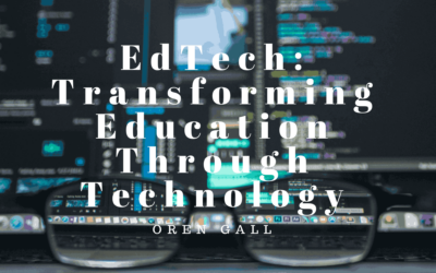 EdTech: Transforming Education Through Technology